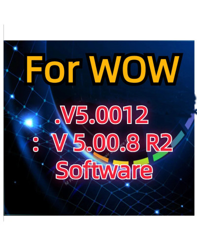 2023 Hot w-urt-h W-O-W V5.00.12 WOW 5.00.8 R2 Software Multi-languages